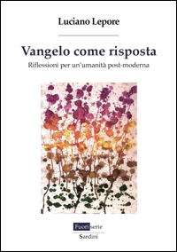 Vangelo come risposta