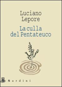 La culla del Pentateuco